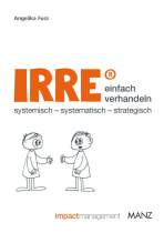 <p>Buch<br />
<strong>IRRE® einfach verhandeln</strong><br />
Angeilka Fuss<br />
Manz Verlag</p>
