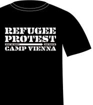 <p>T-Shirt<br />
<strong>Refugee Protest Camp Vienna</strong><br /></p>
